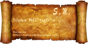 Sipka Mátyás névjegykártya